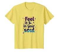 Siéntelo en tu Alma: Persigue Tus sueños inspiradores Camiseta, Niños, Limón, 4 años