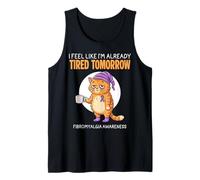 Siento Que ya Estoy Cansado mañana Conciencia de la fibromialgia Camiseta sin Mangas