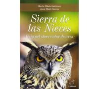 Sierra de las Nieves: Guía del observador de aves (Boissier)