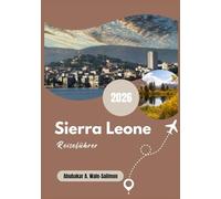 Sierra Leone Reiseführer 2026