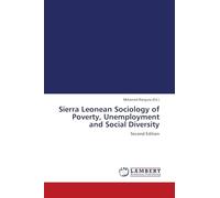Sierra Leonean Sociology of Poverty, Unemployment and Social Diversity: Second Edition