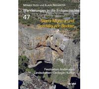 Sierra Morena und Guadalquivir-Becken: Faszination Andalusien - Landschaften ¿ Geologie ¿ Kultur (Band 1 von 3): 47