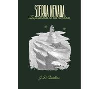 Sierra Nevada : Los primeros en las cumbres