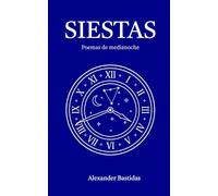 Siestas: Poemas de medianoche