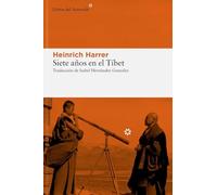 Siete años en el Tíbet: Mi vida en la corte del dalái lama: 344 (Libros del Asteroide)