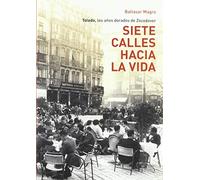 SIETE CALLES HACIA LA VIDA (FONDO)