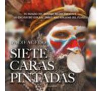 Siete caras pintadas: 666 (Ensayo Carena)