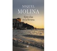 Siete días en la Riviera: Café Byron: 96 (Catedral)