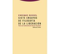 Siete ensayos de filosofía de la liberación: | Enrique Dussel