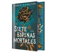 Siete espinas mortales (edición cantos tintados)