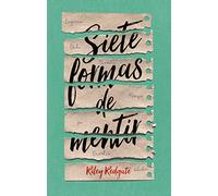 Siete formas de mentir (Serendipia)