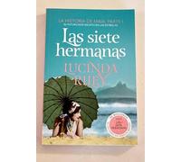 SIETE HERMANAS - LAS. LA HISTORIA DE MAIA, PARTE I