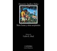 Siete Lunas Y Siete Serpientes