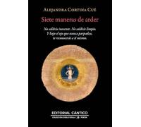 Siete maneras de arder (Doble orilla poesía)