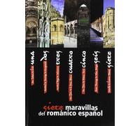 Siete maravillas del Románico (SIN COLECCION)