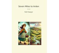 Siete millas a Arden (libros clásicos)