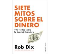 Siete mitos sobre el dinero (EMPRESA ACTIVA)