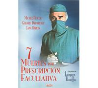 Siete Muertos Por Prescripcion Facultat [DVD]