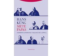 Siete papas: Experiencia personal y balance de la época (Estructuras y procesos. Religión)