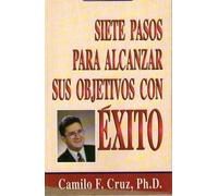 Siete pasos para alcanzar sus objetivo con éxito