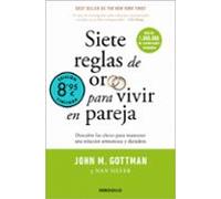 Siete reglas de oro para vivir en pareja (edición limitada · Verano)