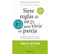 Siete reglas de oro para vivir en pareja (edición limitada · Verano): Un estudio exhaustivo sobre las relaciones y la convivencia (Campaña Ahora por menos)