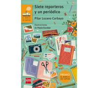 Siete reporteros y un periódico: 175 (El Barco de Vapor Naranja)