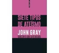 Siete Tipos De Ateísmo (ebook)