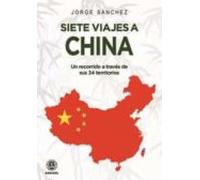 Siete viajes a China
