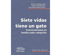 SIETE VIDAS TIENE UN GATO
