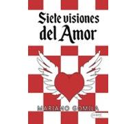 Siete Visiones Del Amor