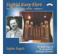 Karg-Elert, S. - Complete Organ Works..
