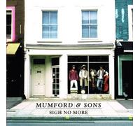 Sigh No More by Mumford & Sons