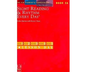 Sight Reading and Rhythm Every Day, Book 2A by Kevin Olson, Helen Marlais (2005) Sheet music