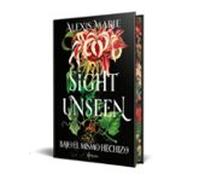 Sight Unseen. Bajo el mismo hechizo: Edición con cantos tintados (Planeta Internacional)