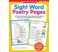 Sight Word Poetry Pages: 100 Fill-In-The-Blank Practice Pages That Help Kids Really Learn the Top High-Frequency Words