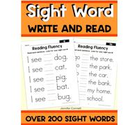 Sight Word Workbook Read and Write Stories Kindergarten First Grade: Over 200 Sight Words for Reading Fluency (Sight Word Reading Passages Fluency Workbooks)