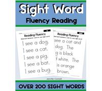 Sight Word Workbook Reading Passages First Grade, Kindergarten: Over 200 Sight Words for Reading Fluency (Sight Word Reading Passages Fluency Workbooks)