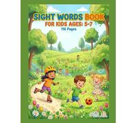 Sight Words Book: For Kids Ages 5-7