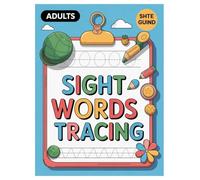 Sight Words Coloring Book: 100 Pages Learning Fun for Adults: Relaxing Activity, Improve Focus & Boost Vocabulary