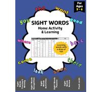 SIGHT WORDS Home Activity & Learning Book: For Grade K - 3 | 135+ Worksheets | 90+ Sight Words | Dolch Pre-primer and Primer Sight Words |Sight Words ... SERIES: An early learning series of books)