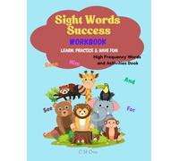 Sight Words Success Workbook: Learn, Practice & Have Fun!