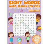 Sight Words Word Search For Kids: High Frequency Word Puzzles For Kids, 5th 100 Words | For 4th and 5th Grade | Fun Reading and Learning | 75 Puzzles ... Free Time (Sight Words Wordsearches For Kids)