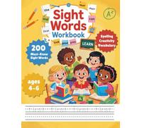 Sight Words Workbook: 200 High-Frequency Words to Boost Early Learning Skills
