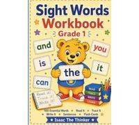 Sight Words Workbook for Kids Grade 1: 100 Essential Sight Words with Read, Trace, Write, Sentences and Flash Card Activities | Grade 1 (Grammar & Language Workbook Series)