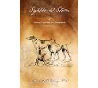 Sighthound Stories: of Grace, Love and the Unspoken