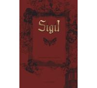 Sigil: The Bishop Trilogy: Book 1