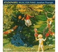 Sigismond Stojowski – Musique pour piano – Hyperion