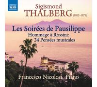 Sigismond Thalb Sigismond Thalberg: Les Soirées De Pausil (CD) (Importación USA)