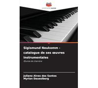 Sigismund Neukomm - catalogue de ses oeuvres instrumentales